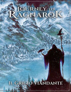 Journey To Ragnarok - Il Grigio Viandante