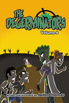 The Degerminators: Volume 8