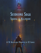 Seidkona Saga: Shadow of Killmoure