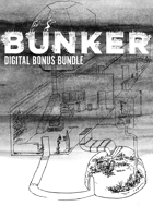 Bunker #1 Digital Bonus Bundle