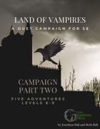Land of Vampires: Part Two