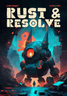 Rust & Resolve