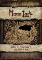 Meteor Tales: Age of Grit - Book of Adventures: The Ruins of Myr