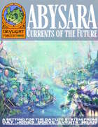 DayLITE: Abysara