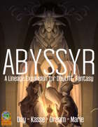 Abyssyr - A Lineage Expansion for DayLITE: Fantasy