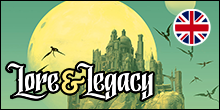 Lore & Legacy - English version