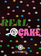 Real & Cake (One Page RPG)