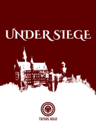 Under Siege (One Page Adventure)