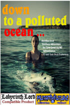 Down To A Polluted Ocean