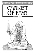 Casket of Fays #10 – a Dragon Warriors RPG fanzine