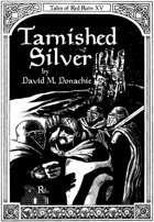 Tarnished Silver – A Dragon Warriors Solo Adventure