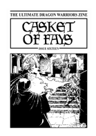 Casket of Fays #16 – a Dragon Warriors RPG fanzine
