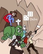 Delve: the Freeform RPG + The Obsidian Tower Adventure