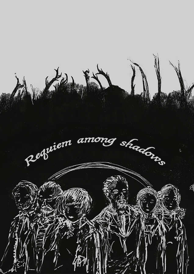 Requiem among shadows