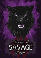 Chronicles of Savage Horror