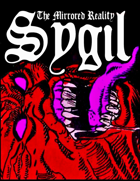 Sygil, The Mirrored Reality
