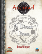 Accursed: Hatreds Snare and A Distant Dream 2-Pack