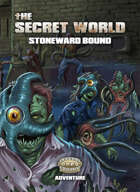 The Secret World-Stoneward Bound-Savage Worlds