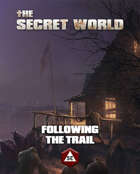 TSW - Following the Trail - 5E