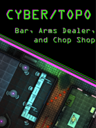 Cyberpunk Bar, Arms Dealer, and Chop Shop