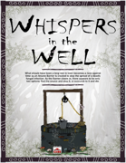 Whispers in the Well