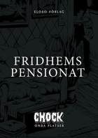 Chock: Fridhems pensionat