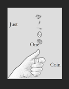 Just One Coin