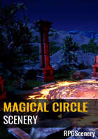 Magical Circle Scenery