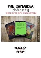 The Outlander Quickening Deck of RPG Encounters