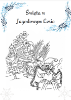 Baśniogra - Święta w Jagodowym Lesie
