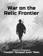 The Relic Frontier (SPRUGaZINE #1)