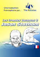 Les Grandes Vacances à Jason Statham