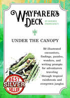 Wayfarer's Deck: Under The Canopy