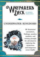 Wayfarer's Deck: Underwater Kingdoms