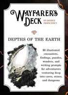 Wayfarer's Deck: Depths of the Earth