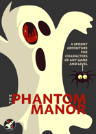 The Phantom Manor