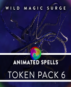 Animated VTT Spells - Token Pack 6