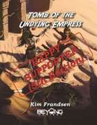 Tomb of the Undying Empress - Happy Supporter (5e) [BUNDLE]