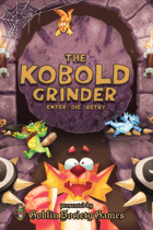 The Kobold Grinder (PDF Rules + Content Pack) [BUNDLE]