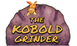 The Kobold Grinder