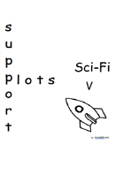 Support Plots Sci-Fi V