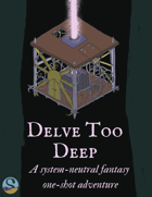 Delve Too Deep