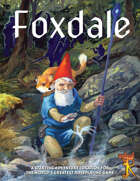 Foxdale: an Adventure Location