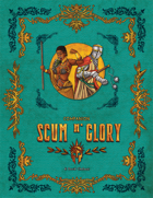 Scum n' Glory - Companion
