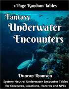 Fantasy Underwater Encounters - One Page Random Tables