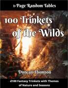 100 Trinkets of the Wilds - Fantasy Tables