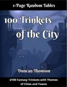 100 Trinkets of the City - Fantasy Tables