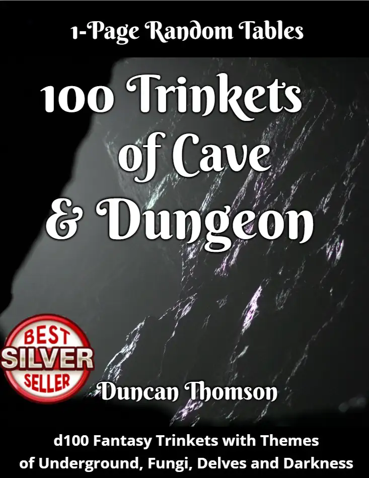 100 Trinkets of Cave and Dungeon - Fantasy Tables