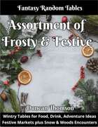 Assortment of Frosty and Festive - Fantasy Random Tables