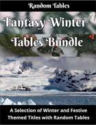 Fantasy Winter Tables Bundle [BUNDLE]